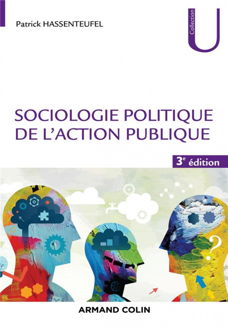 SOCIOLOGIE POLITIQUE DE L-ACTION PUBLIQUE - 3E ED. - HASSENTEUFEL PATRICK - NATHAN
