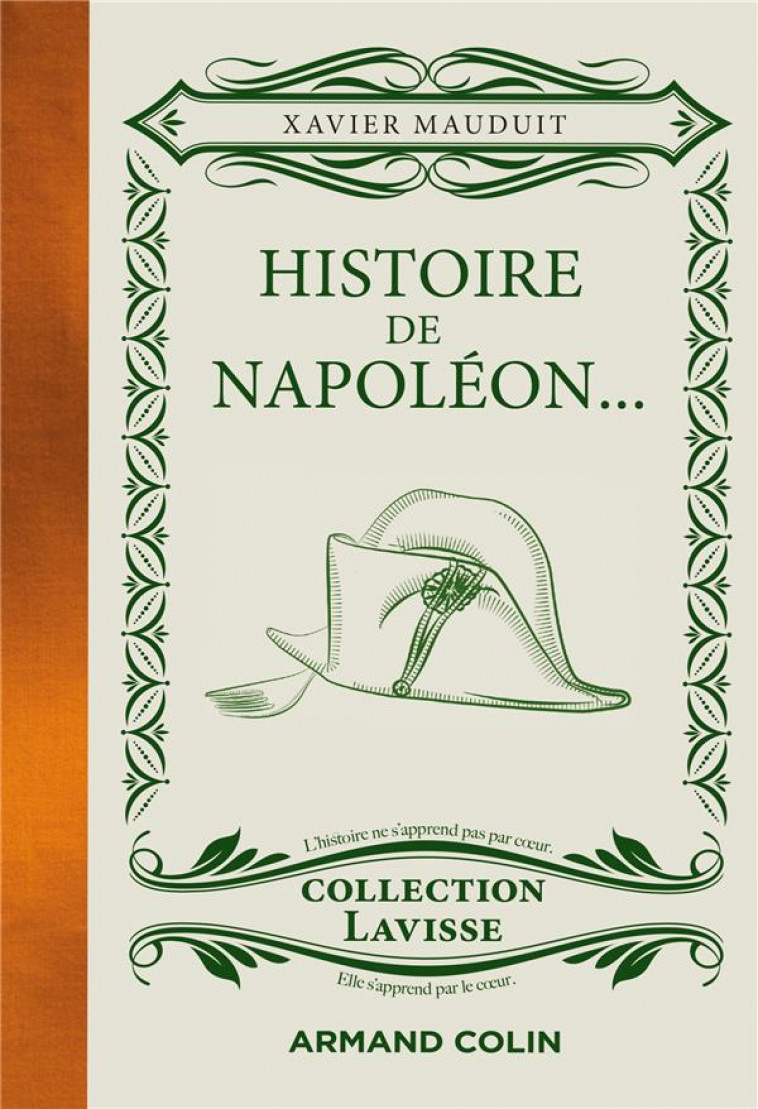 HISTOIRE DE NAPOLEON... - ...CUISINE A LA S AUCE LAVISSE - MAUDUIT XAVIER - NATHAN
