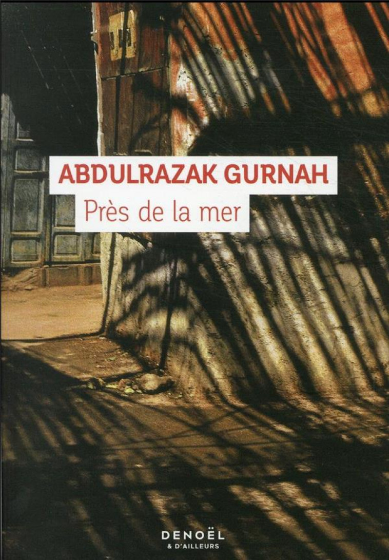 PRES DE LA MER - GURNAH ABDULRAZAK - CERF