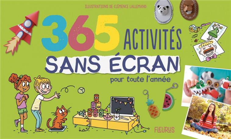 365 ACTIVITES SANS ECRAN POUR TOUTE L-ANNEE - ANDERSON/DOUCE - FLEURUS