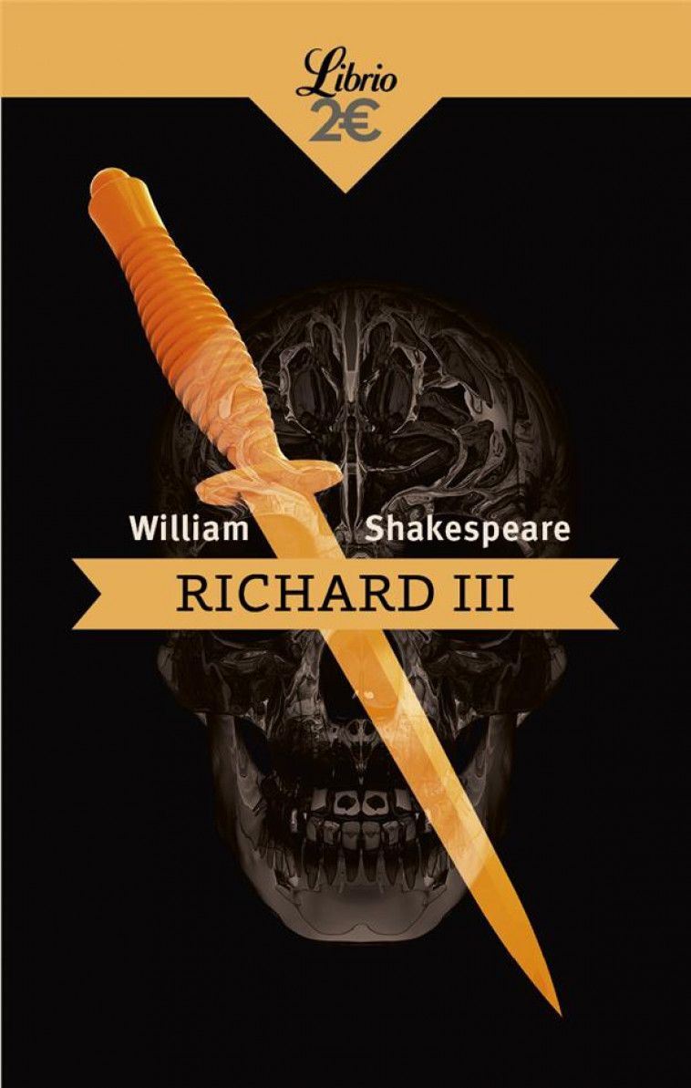 RICHARD III - SHAKESPEARE WILLIAM - J'AI LU