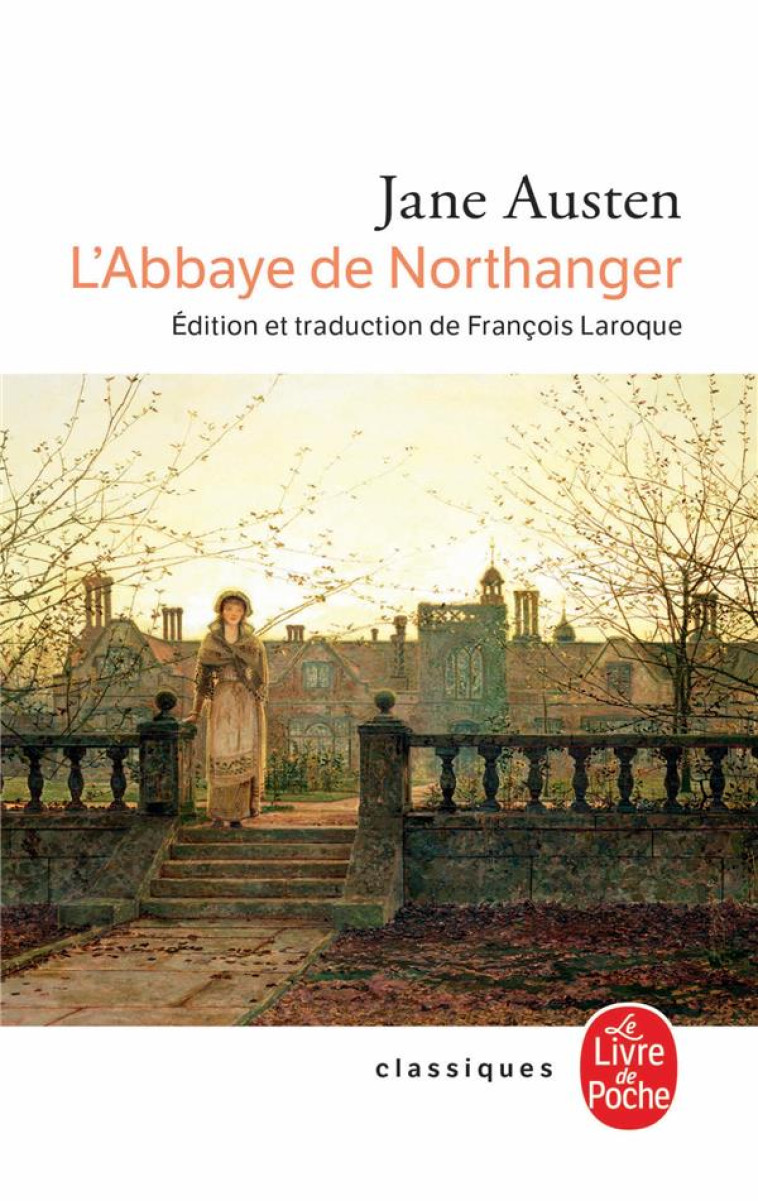 L-ABBAYE DE NORTHANGER - AUSTEN JANE - LGF/Livre de Poche