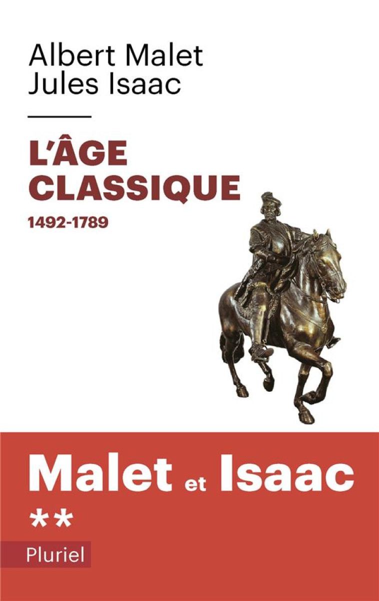 L-AGE CLASSIQUE VOLUME 2 - MALET/ISAAC - PLURIEL