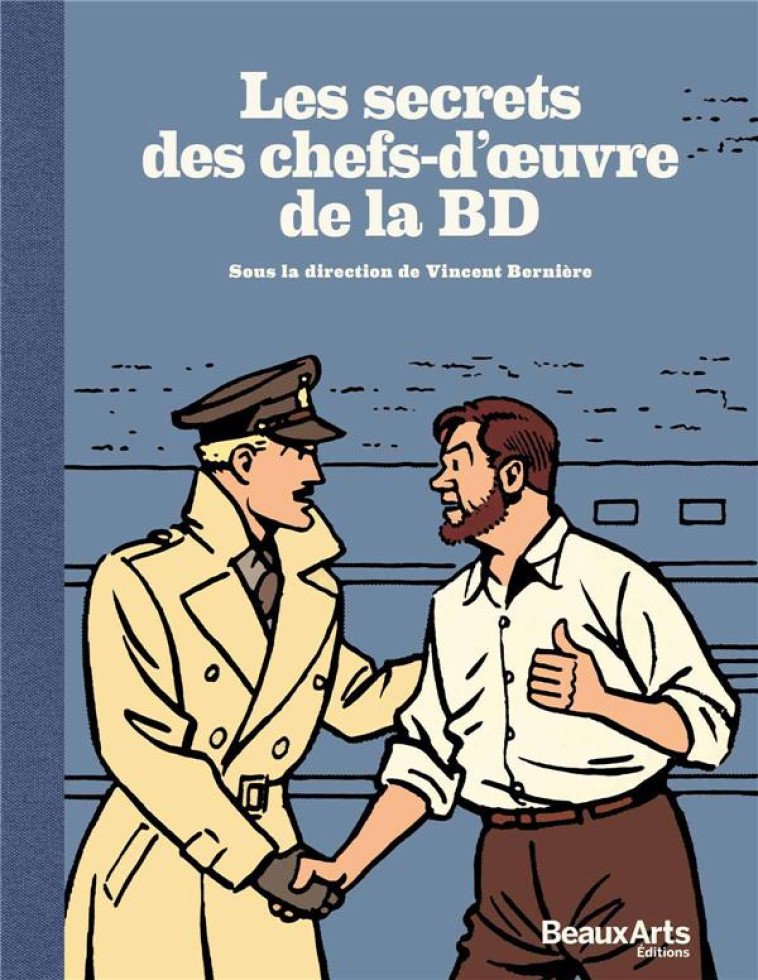 LES SECRETS DES CHEFS-D'OEUVRE DE LA BD - COLLECTIF - Beaux-arts éditions