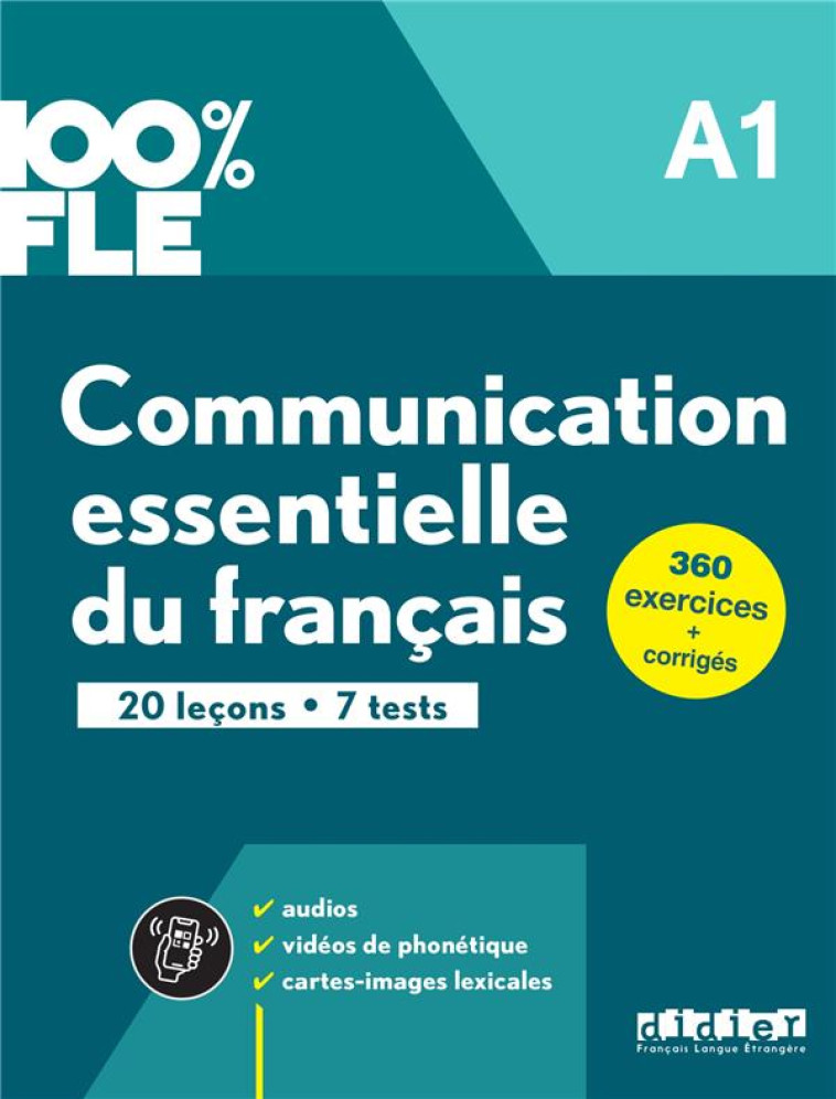100% FLE : COMMUNICATION ESSENTIELLE DU FRANCAIS  -  A1 - LIONS OLIVIERI - DIDIER