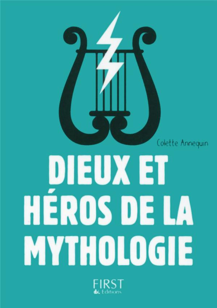 PETIT LIVRE DE - DIEUX ET HEROS DE LA MYTHOLOGIE, 3E - ANNEQUIN - First Editions