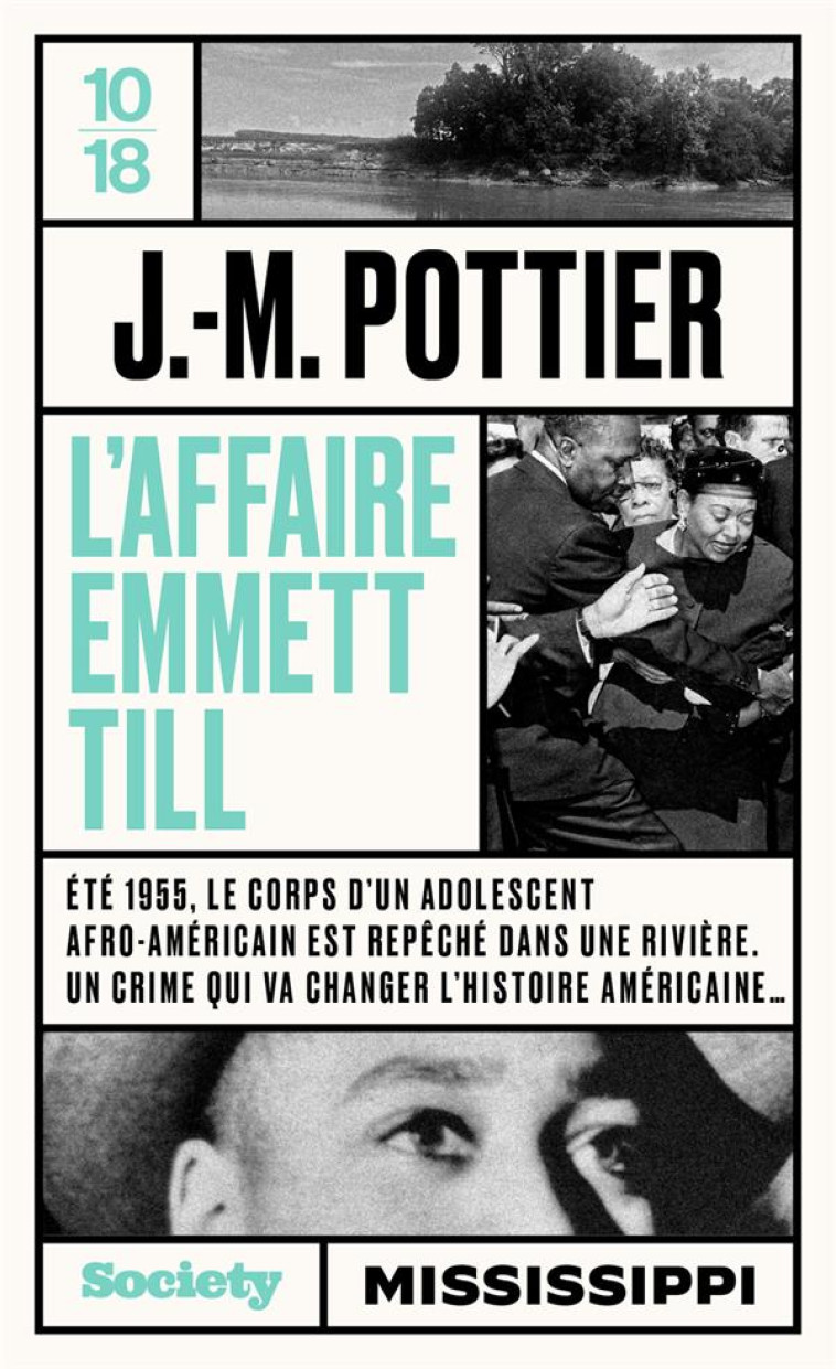 L'AFFAIRE EMMETT TILL - POTTIER - 10 X 18