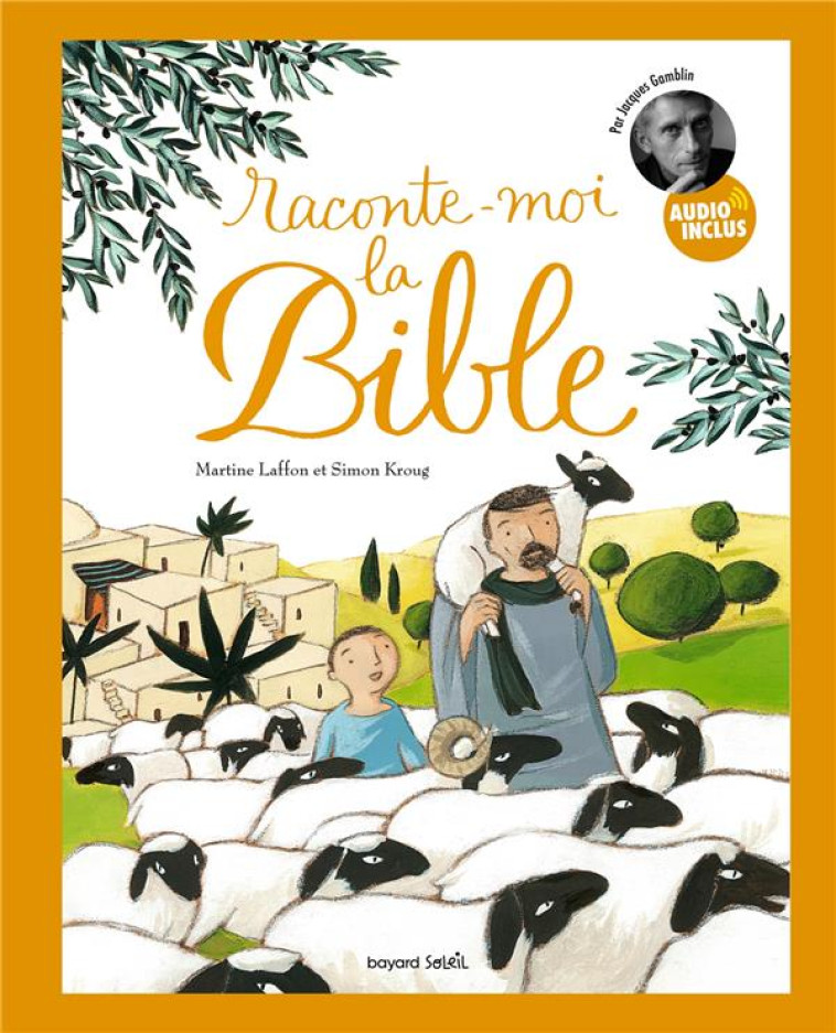 RACONTE-MOI LA BIBLE - LAFFON/KROUG - BAYARD JEUNESSE