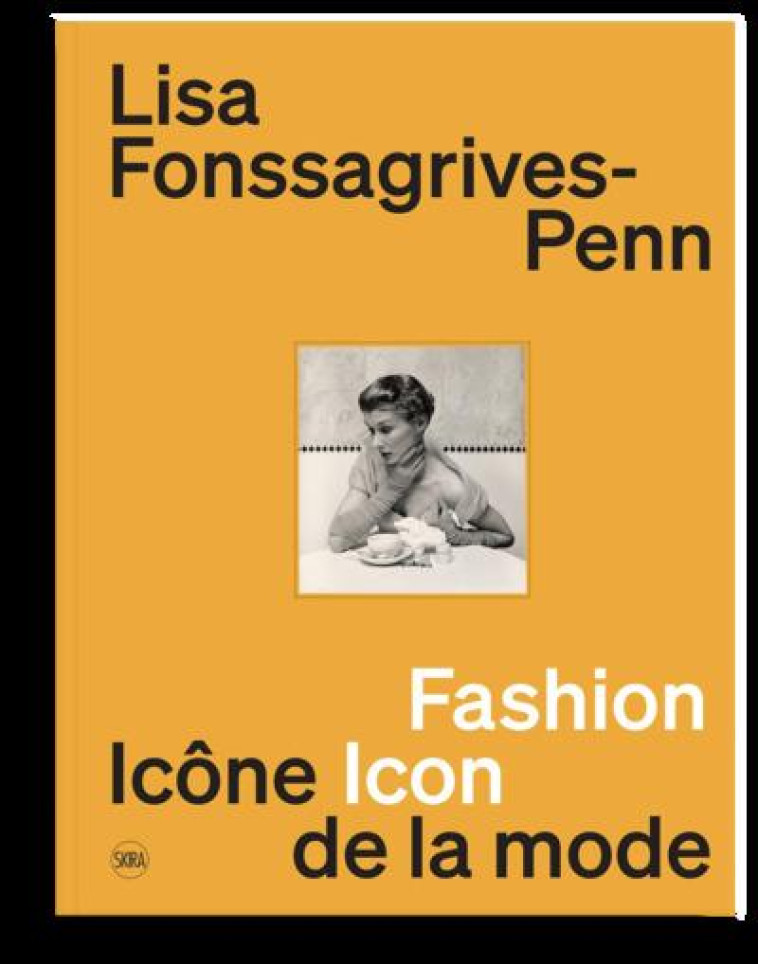 LISA FONSSAGRIVES-PENN : ICONE DE LA MODE / FASHION ICON - ALETTI/BENAIM - FLAMMARION