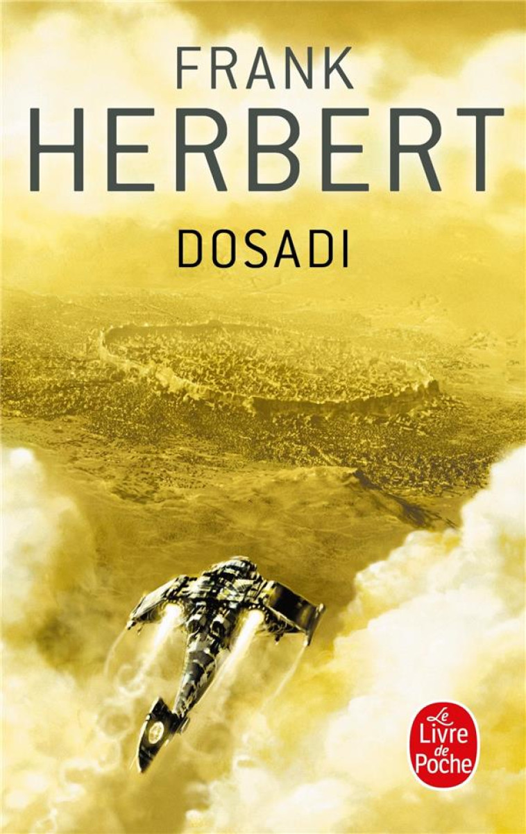 DOSADI - HERBERT FRANK - LGF/Livre de Poche