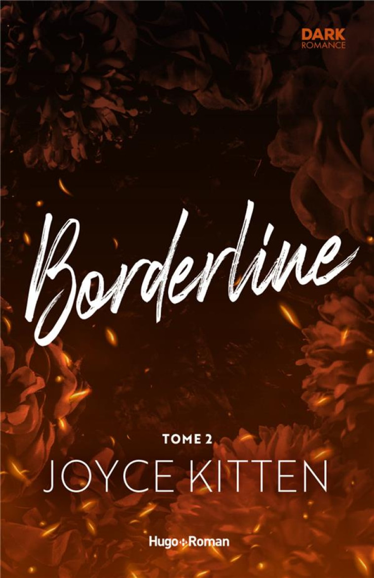 BORDERLINE TOME 2 - KITTEN JOYCE - HUGO JEUNESSE