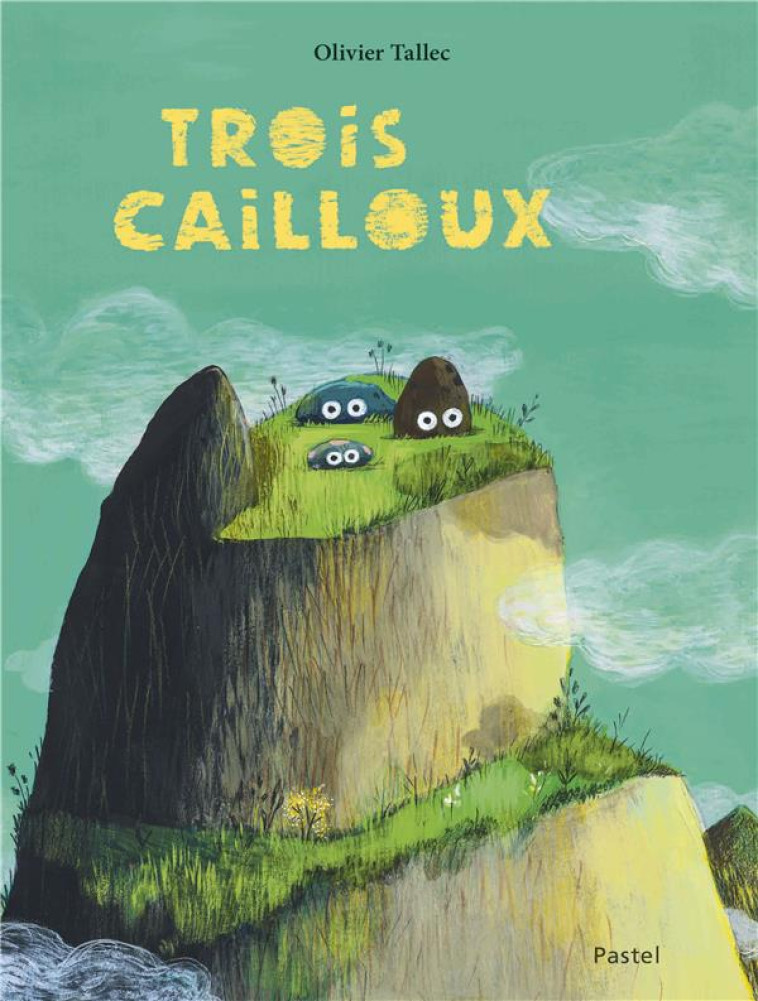 TROIS CAILLOUX - TALLEC - EDL