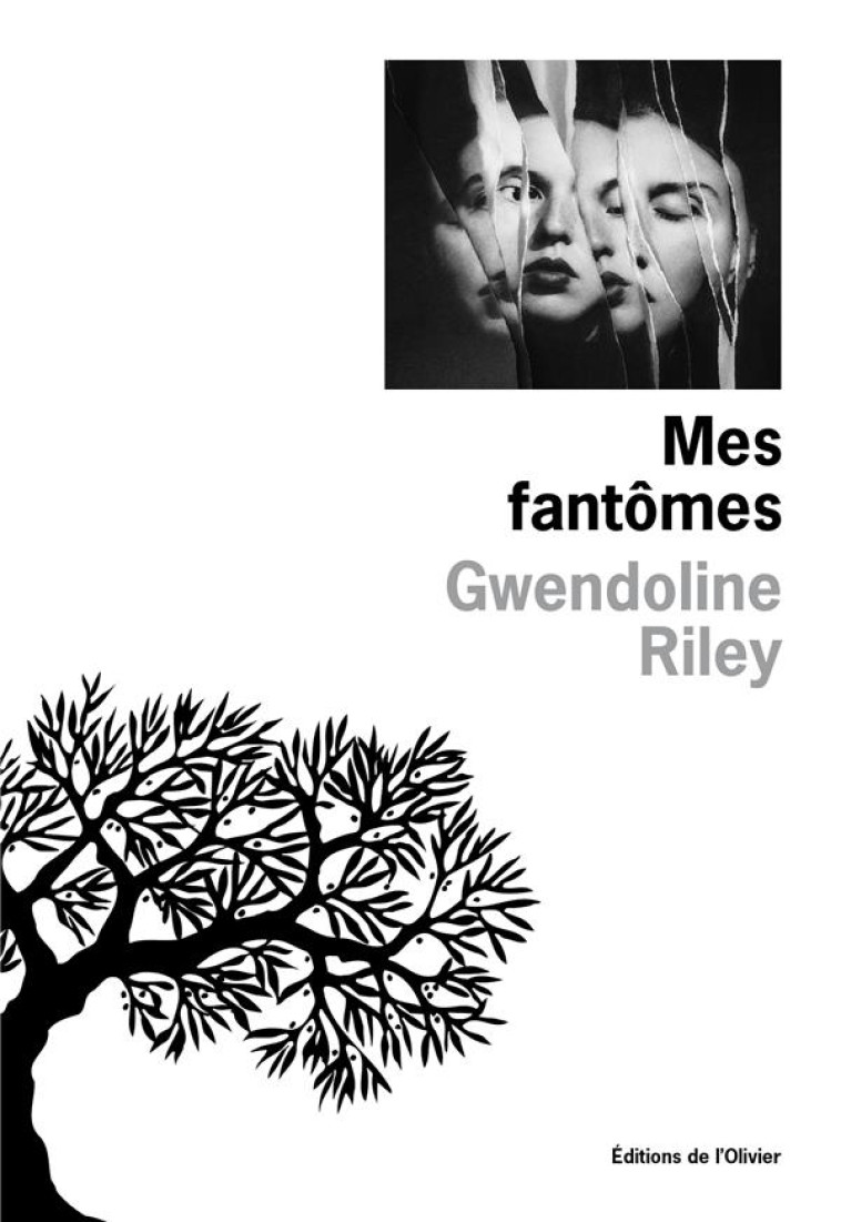 MES FANTOMES - RILEY GWENDOLINE - OLIVIER
