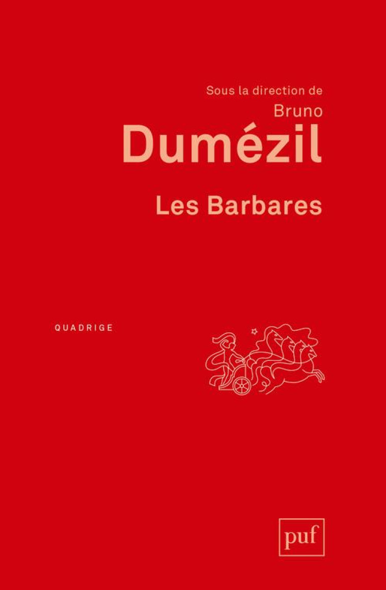 LES BARBARES - DUMEZIL BRUNO (DIR.) - PUF