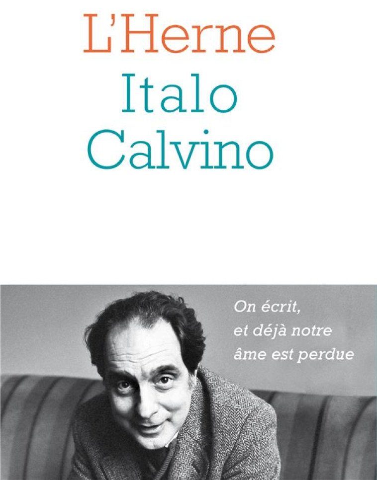 CAHIER CALVINO - CALVINO ITALO - L-HERNE