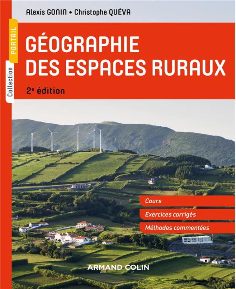 GEOGRAPHIE DES ESPACES RURAUX (2E EDITION) - GONIN/QUEVA - NATHAN