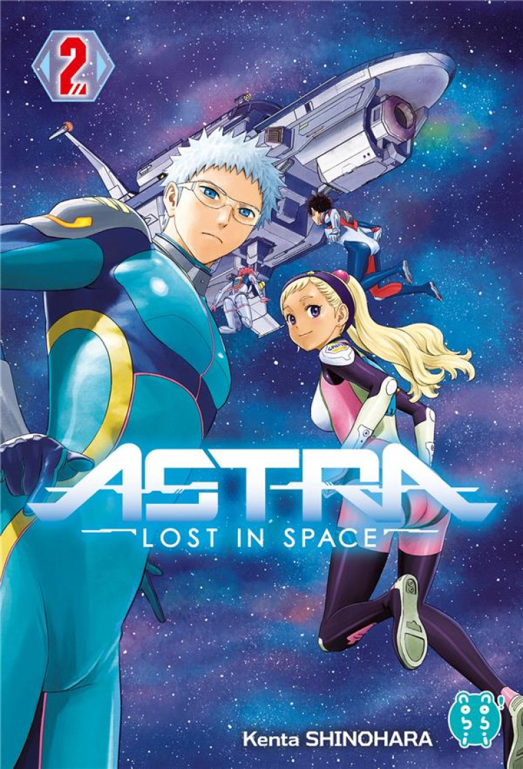 ASTRA  -  LOST IN SPACE TOME 2 - SHINOHARA KENTA - NOBI NOBI