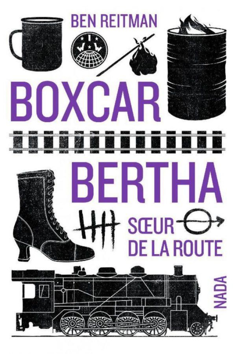 ROXCAR BERTHA : SOEUR DE LA ROUTE - REITMAN BEN - NADA
