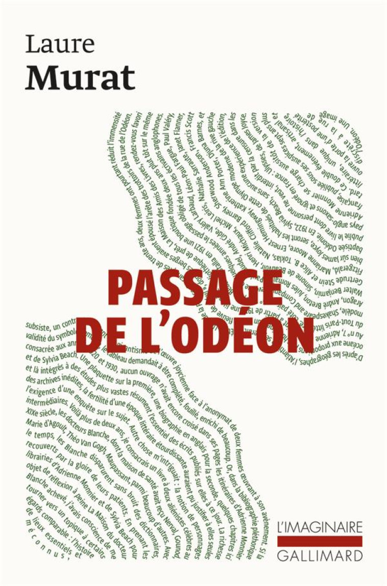 PASSAGE DE L'ODEON : SYLVIA BEACH, ADRIENNE MONNIER ET LA VIE LITTERAIRE A PARIS DANS L'ENTRE-DEUX-GUERRES - MURAT LAURE - GALLIMARD