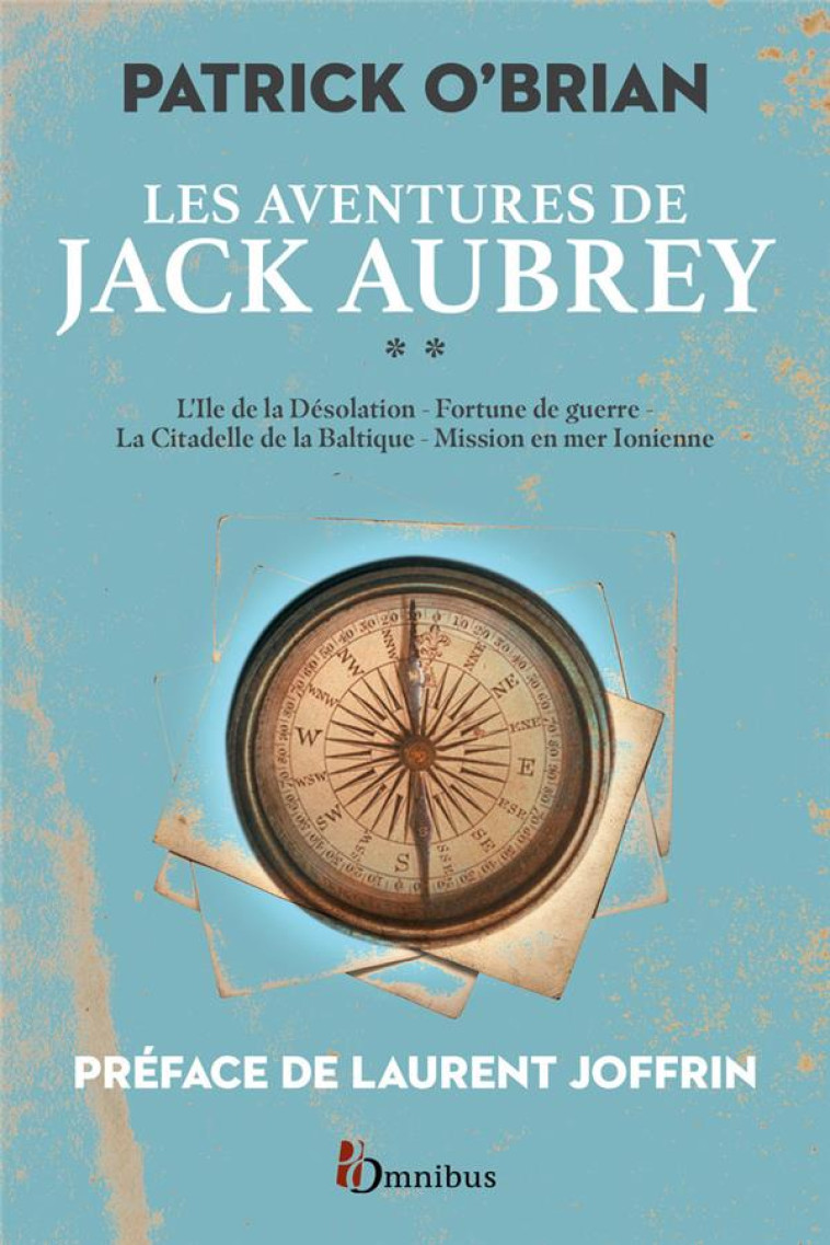 LES AVENTURES DE JACK AUBREY - TOME 2 - O-BRIAN/JOFFRIN - PRESSES CITE