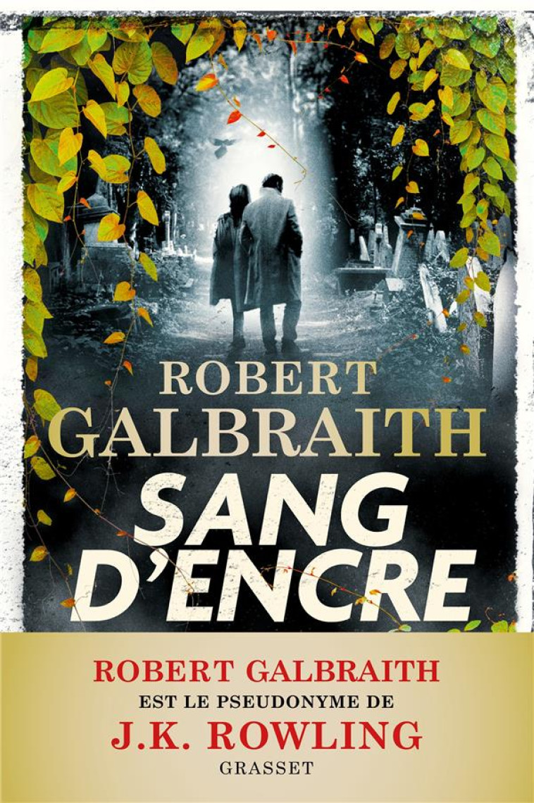 SANG D'ENCRE - GALBRAITH ROBERT - GRASSET
