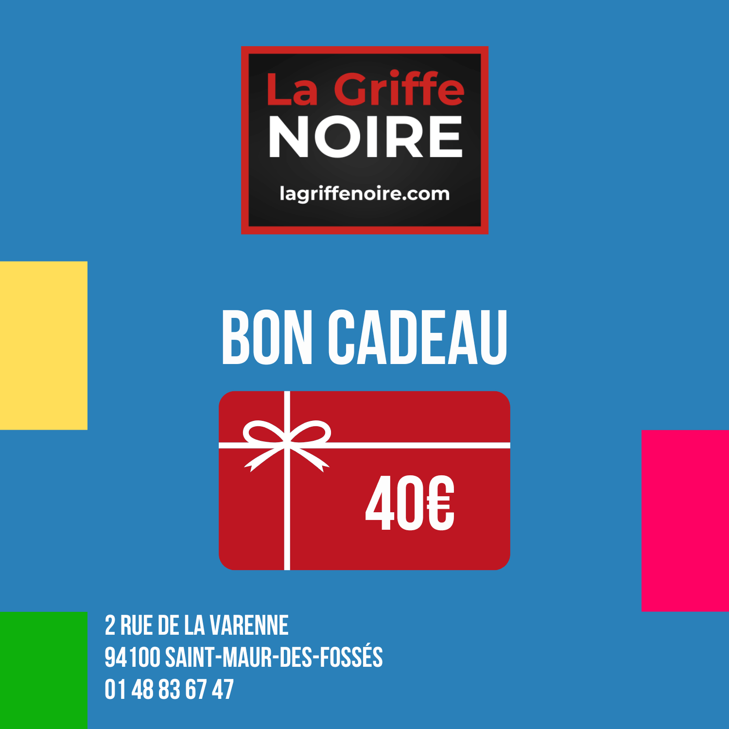 Bon cadeau La Griffe Noire - 40€