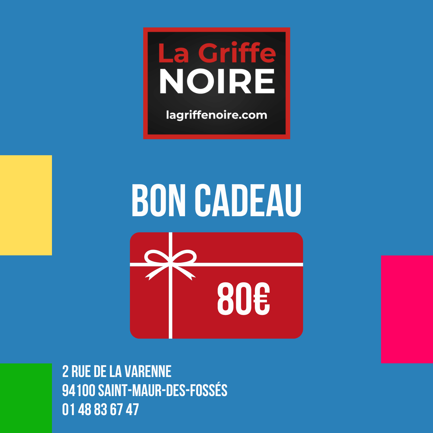 Bon cadeau La Griffe Noire - 80€