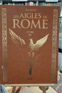 LES AIGLES DE ROME - LIVRE 4 - TIRAGE DE TETE